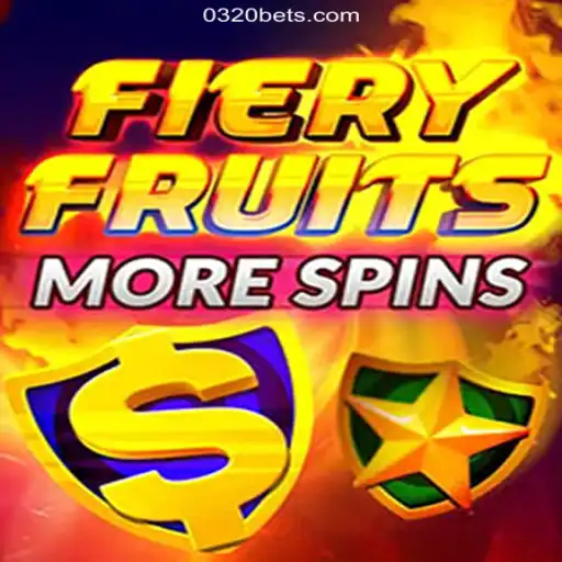 Explore the Thrilling World of FieryFruitsMoreSpins on 0320BET.COM